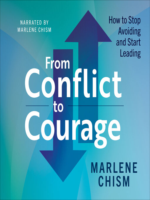 Title details for From Conflict to Courage by Marlene Chism - Available